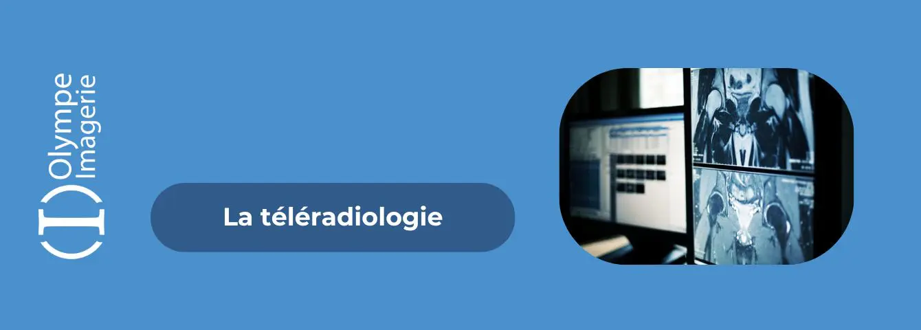 Téléradiologie Téléradiologie à Olympe Imagerie