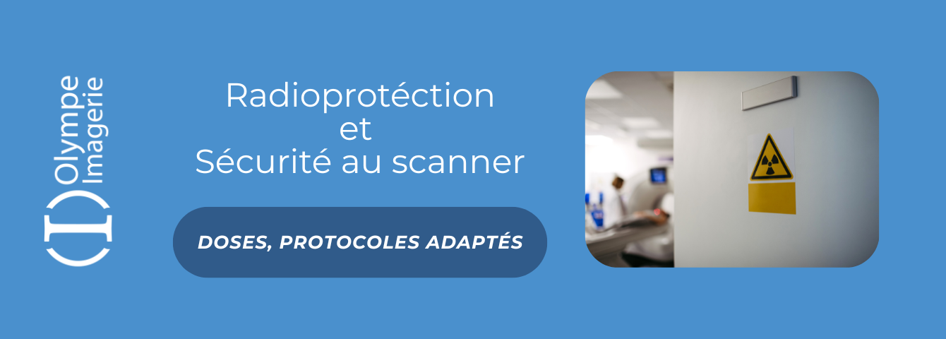 Radioprotection Radioprotection à Olympe Imagerie