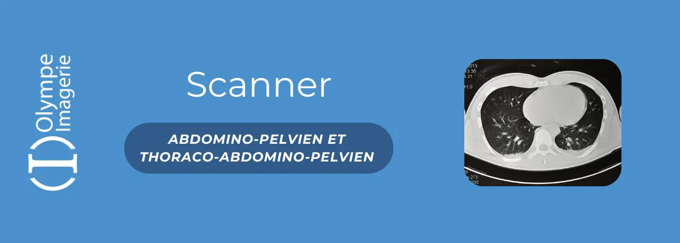TDM Abdomino pelvien Blog SEO OI Scanner Abdomino pelvien à Olympe Imagerie