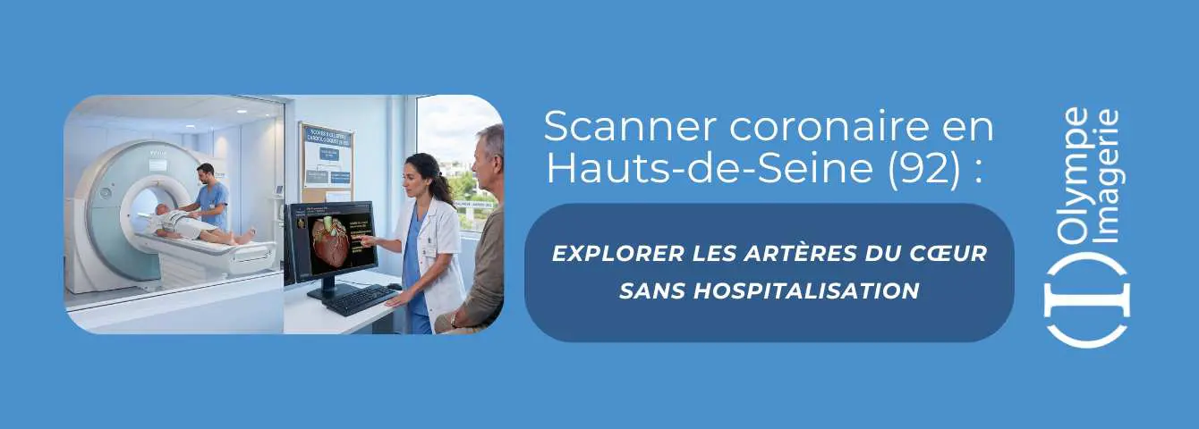 Scanner coronaire en Hauts-de-Seine (92) Scanner coronaire en Hauts-de-Seine (92) Olympe Imagerie Antony